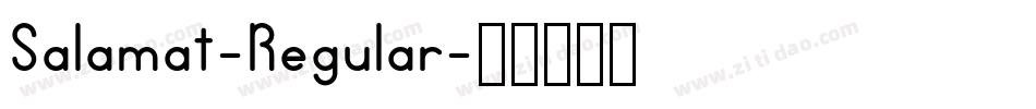 Salamat-Regular字体转换