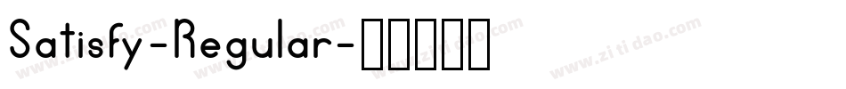 Satisfy-Regular字体转换