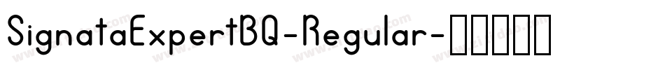 SignataExpertBQ-Regular字体转换