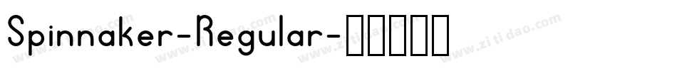 Spinnaker-Regular字体转换