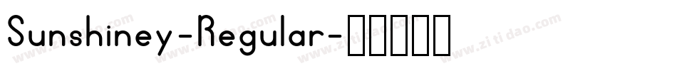 Sunshiney-Regular字体转换