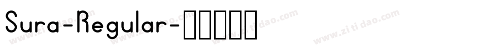 Sura-Regular字体转换