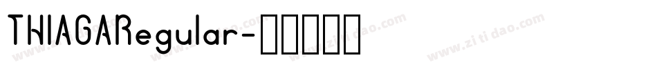 THIAGARegular字体转换