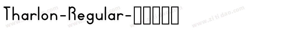 Tharlon-Regular字体转换