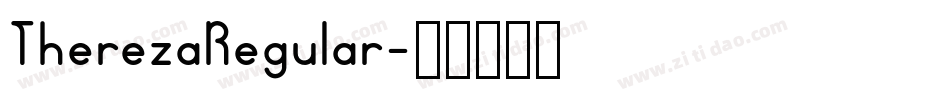 TherezaRegular字体转换
