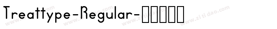 Treattype-Regular字体转换