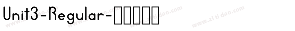 Unit3-Regular字体转换