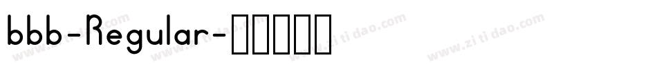 bbb-Regular字体转换