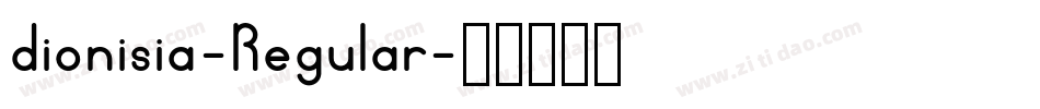 dionisia-Regular字体转换