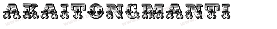 akaitongmanti字体转换