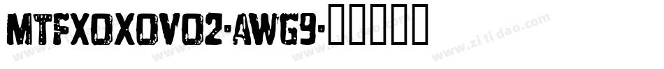 MtfXoxoVo2-aWG9字体转换