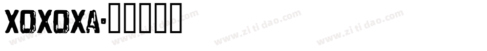 Xoxoxa字体转换