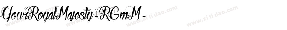 YourRoyalMajesty-RGmM字体转换