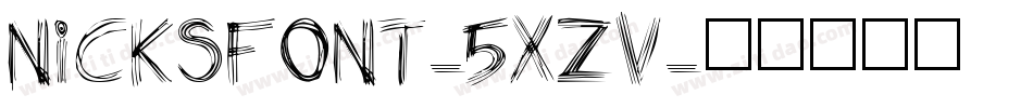 NicksFont-5xZv字体转换