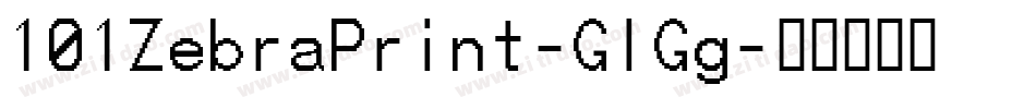 101ZebraPrint-GlGg字体转换