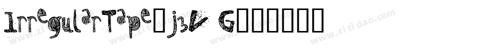 IrregularTape-j3VG字体转换