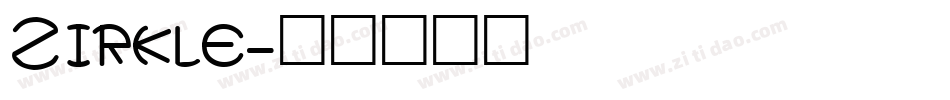 Zirkle字体转换