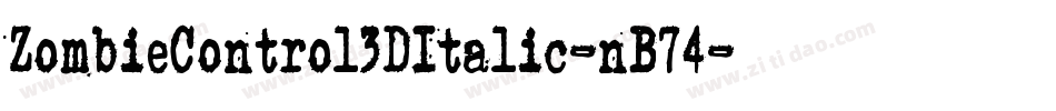 ZombieControl3DItalic-nB74字体转换