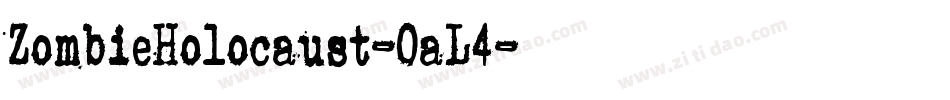 ZombieHolocaust-0aL4字体转换