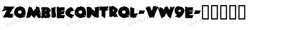 ZombieControl-vw9E字体转换