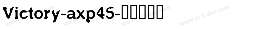 Victory-axp45字体转换
