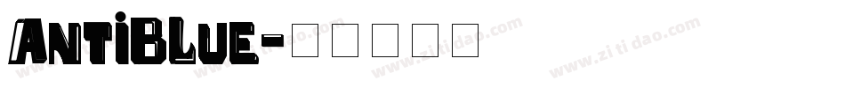 ANTIBLUE字体转换
