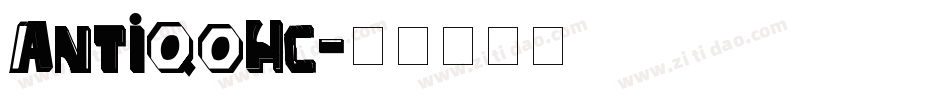 ANTIQOHC字体转换