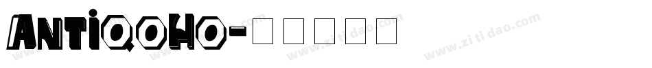 ANTIQOHO字体转换