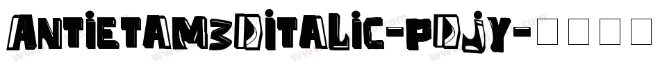 Antietam3DItalic-pdjy字体转换