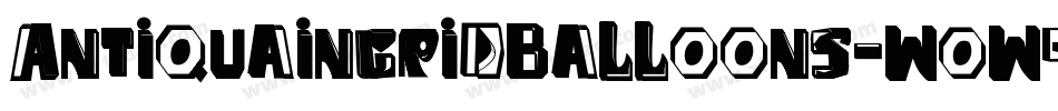 Antiquaingridballoons-WoW9字体转换
