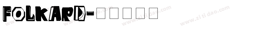 FOLKARD字体转换