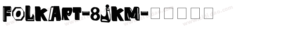 FolkArt-8jKM字体转换