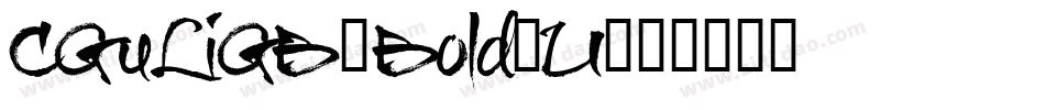 CGuLiGB-Bold-U字体转换