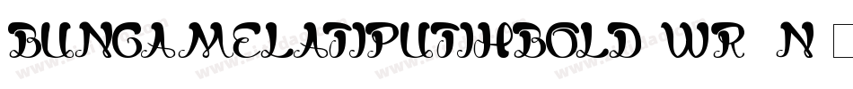 BungaMelatiPutihBold-WR2n字体转换