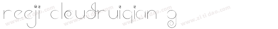 Reeji-CloudRuiQian-G字体转换