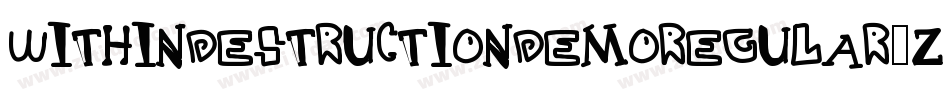 WithinDestructionDemoRegular-zWw1字体转换