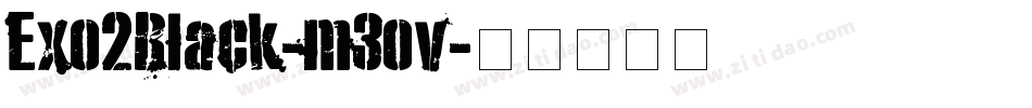 Exo2Black-m3ov字体转换