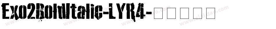Exo2BoldItalic-LYR4字体转换