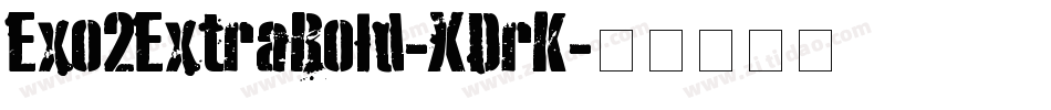 Exo2ExtraBold-XDrK字体转换