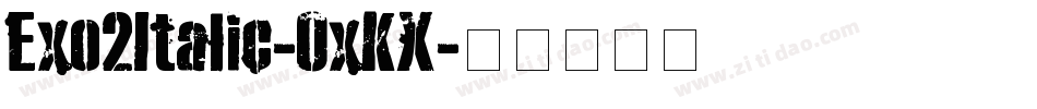 Exo2Italic-0xKX字体转换