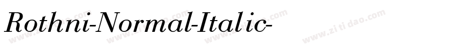 Rothni-Normal-Italic字体转换