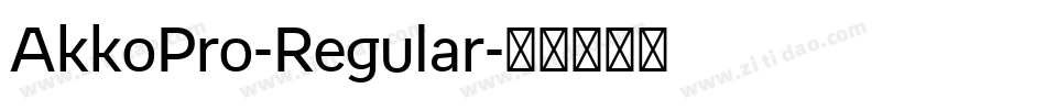AkkoPro-Regular字体转换
