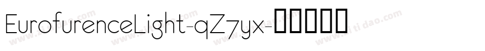 EurofurenceLight-qZ7yx字体转换