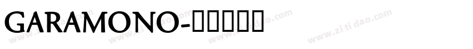 GARAMONO字体转换