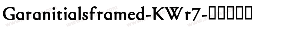 Garanitialsframed-KWr7字体转换