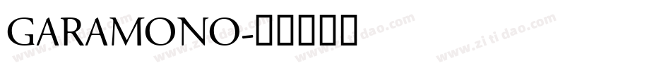 GARAMONO字体转换