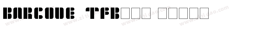BARCODE_TFB生成器字体转换