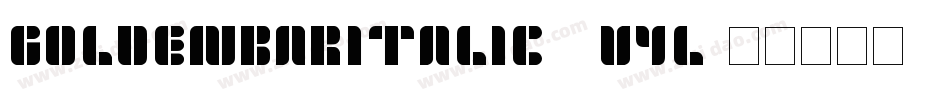 GoldenBarItalic-9VYL字体转换