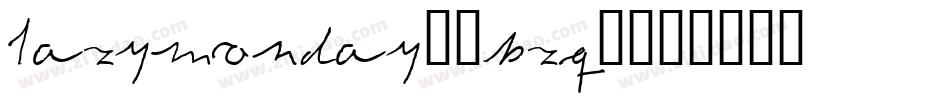 LazyMonday-4BZq4字体转换