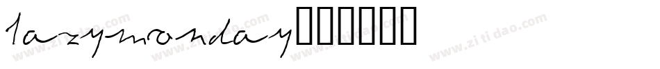 LazyMonday字体转换